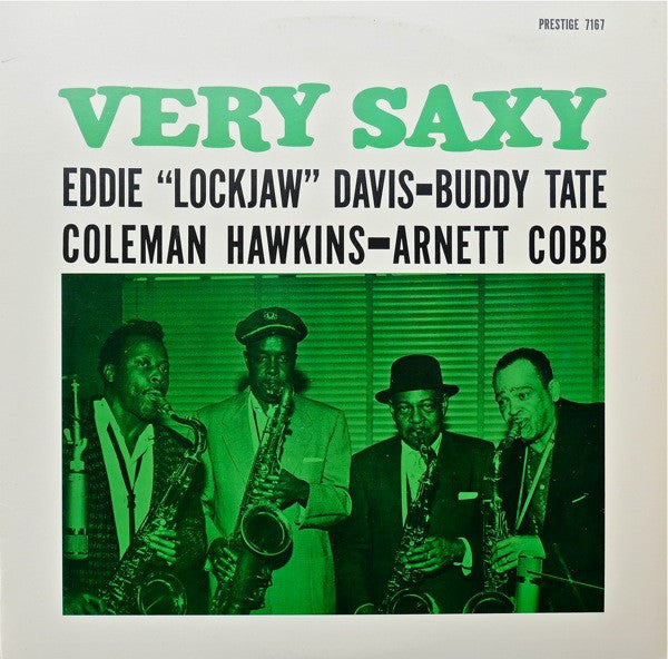 buddy tate - coleman hawkins - arnett cobb - very saxy