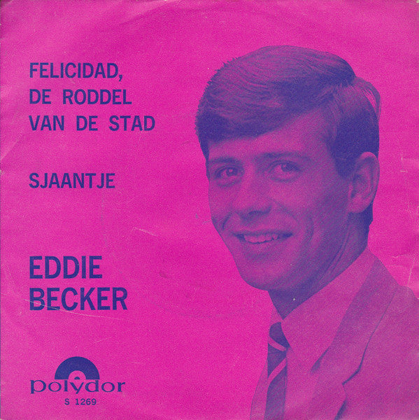 felicidad, de roddel van de stad / sjaantje 7