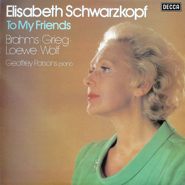 brahms - grieg - loewe - wolf - geoffrey parsons - to my friends