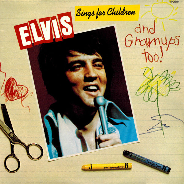 elvis sings for children and grownups too!