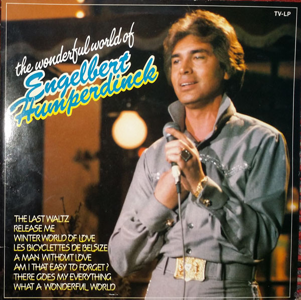 the wonderful world of engelbert humperdinck