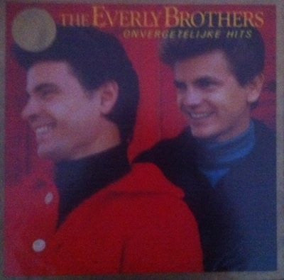 the everly brothers onvergetelijke hits