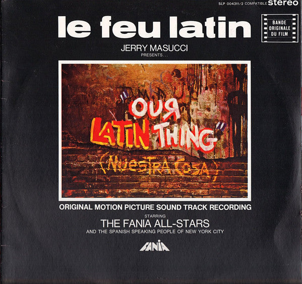le feu latin - our latin thing (nuestra cosa) - original sound track recording
