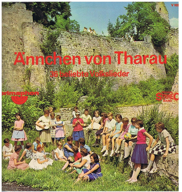 ännchen von tharau 36 beliebte volkslieder