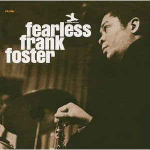 fearless frank foster