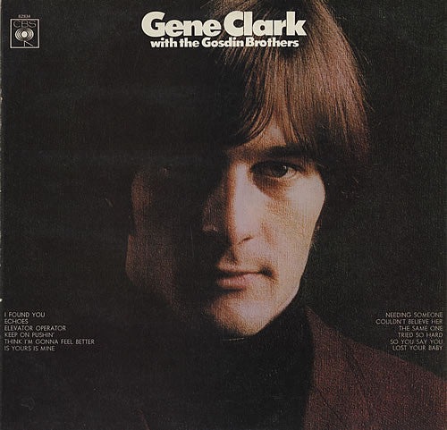 gene clark with the gosdin brothers
