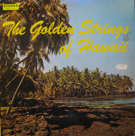 the golden strings of hawaii