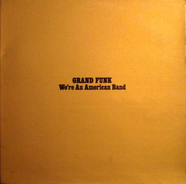 we're an american band (lp)