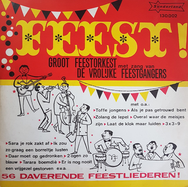 feest! (56 daverende feestliederen)