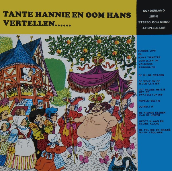 tante hannie en oom hans vertellen ……