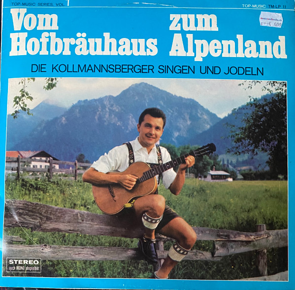 vom hofbräuhaus zum alpenland (die kollmannsberger singen und jodeln)