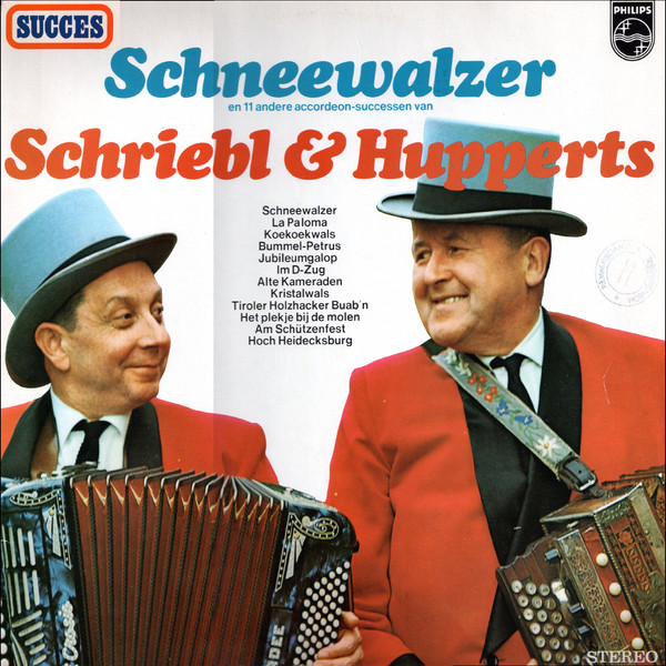 schneewalzer en 11 andere accordeon-successen van schriebl & hupperts
