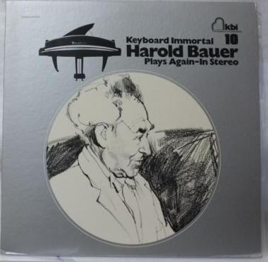 keyboard immortal harold bauer plays again - in stereo