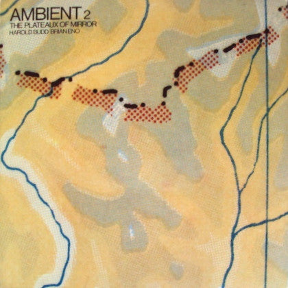 ambient 2 (the plateaux of mirror) (lp)