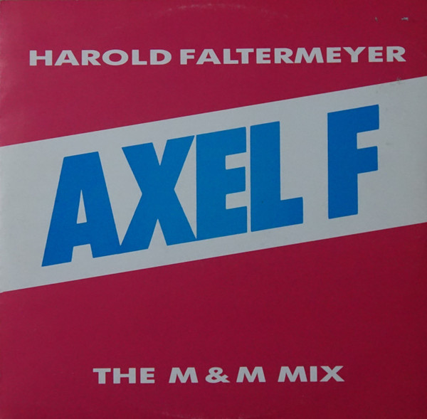 axel f (the m & m mix)