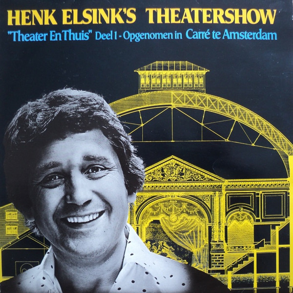 henk elsink’s theatershow – “theater en thuis” deel 1