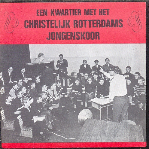 een kwartier met het christelijk rotterdams jongenskoor 7