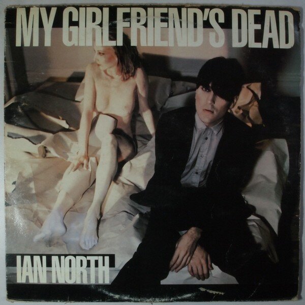 my girlfriend's dead