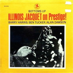 bottoms up - illinois jacquet on prestige!