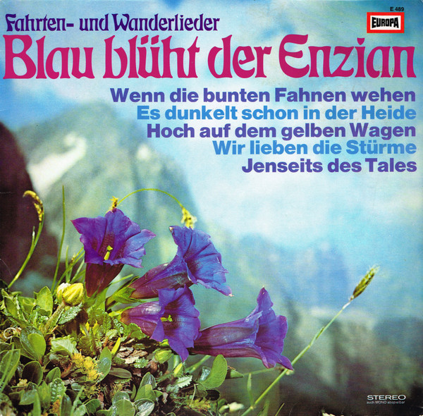 blau blüht der enzian