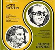 jackie gleason – george shearing