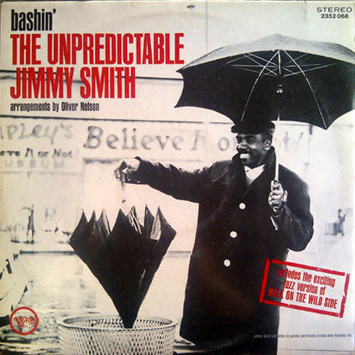 bashin' - the unpredictable jimmy smith