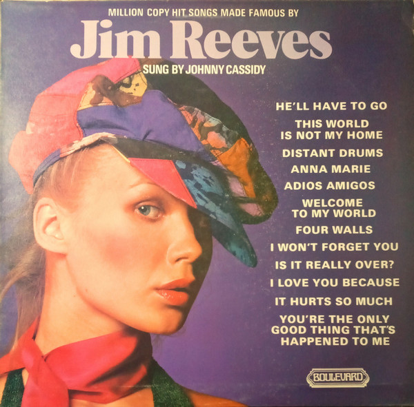 jim reeves – sung by johnny cassidy
