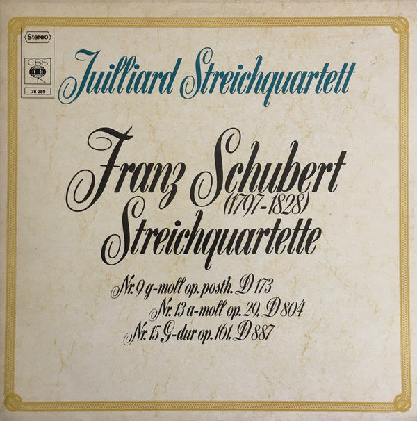 streichquartette nr. 9 g-moll op. posth. d 173 / nr. 13 a-moll op. 29, d 804 / nr. 15 g-dur op. 161 d 887