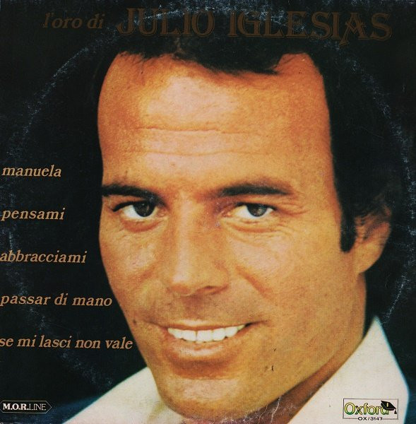 l’oro di julio iglesias