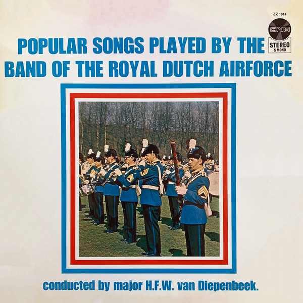 popular songs played by the band of the royal dutch airforce