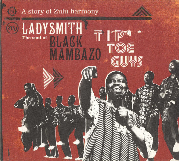 tip toe guys: the soul of  - a story of zulu harmony 2xcd, comp, sli