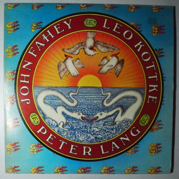 leo kottke / peter lang / john fahey