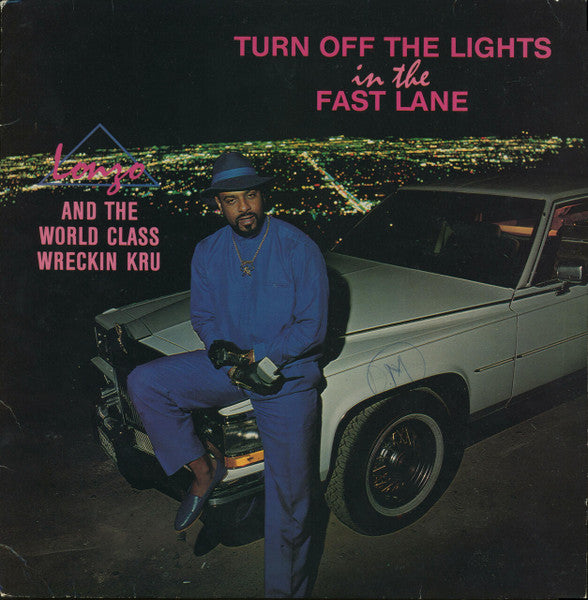 turn off the lights in the fast lane