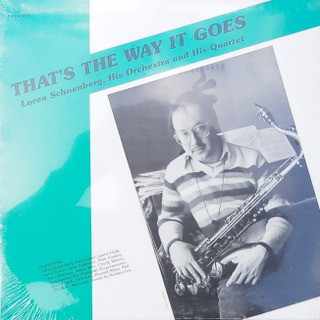 his orchestra & his quartet that’s the way it goes