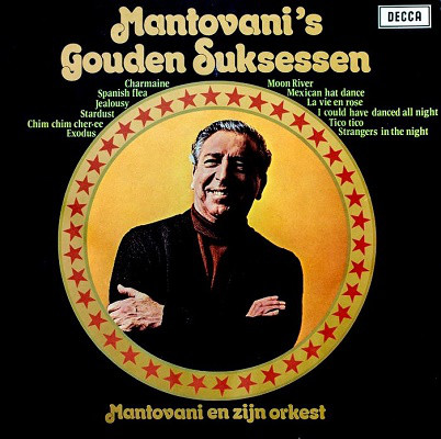 mantovani’s gouden suksessen