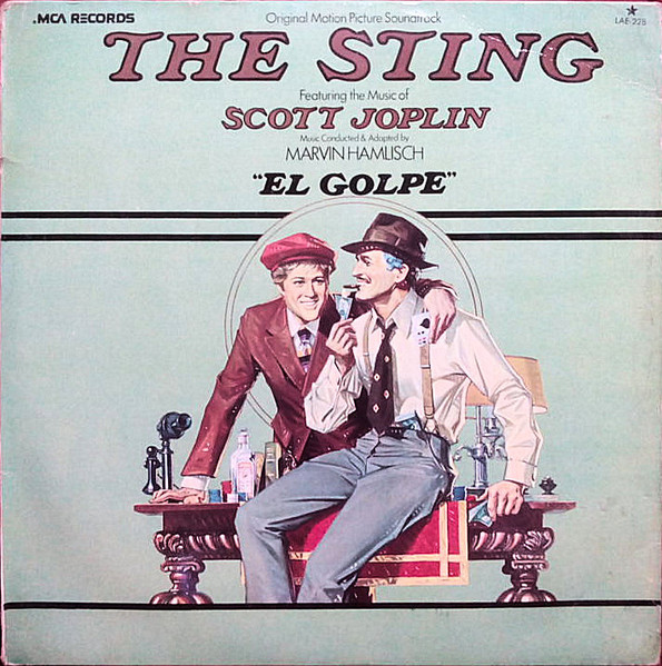 (original motion picture soundtrack) the sting, featuring the music of scott joplin = “el golpe”