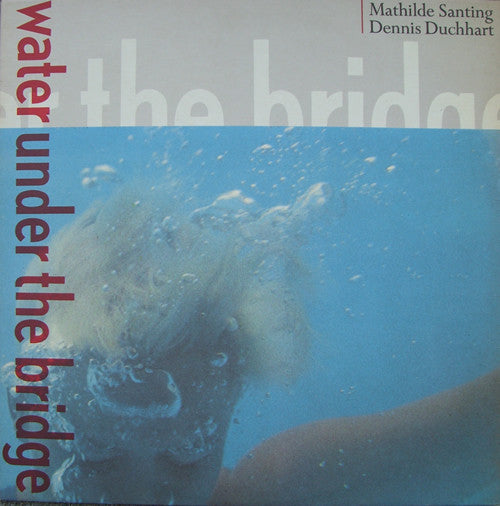 water under the bridge