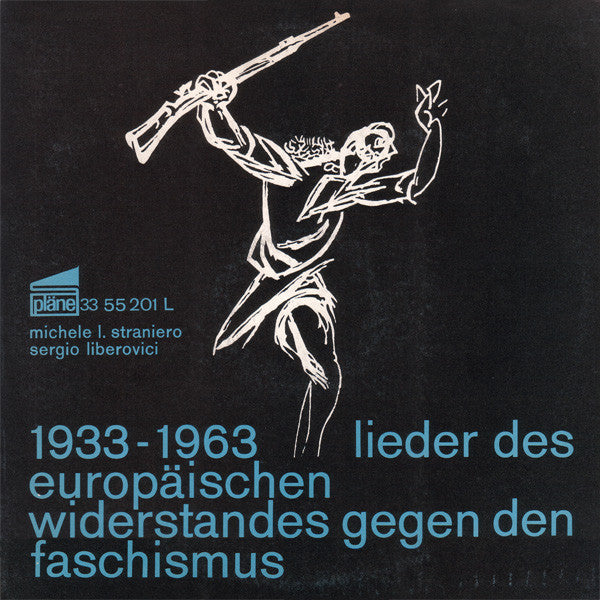 1933-1963 lieder des europäischen widerstandes gegen den faschismus