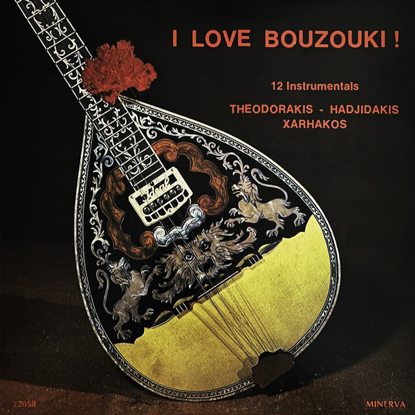 manos hadjidakis – σταύρος ξαρχάκος – i love bouzouki ! (12 instrumentals)