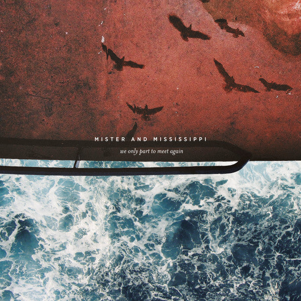 we only part to meet again (lp)