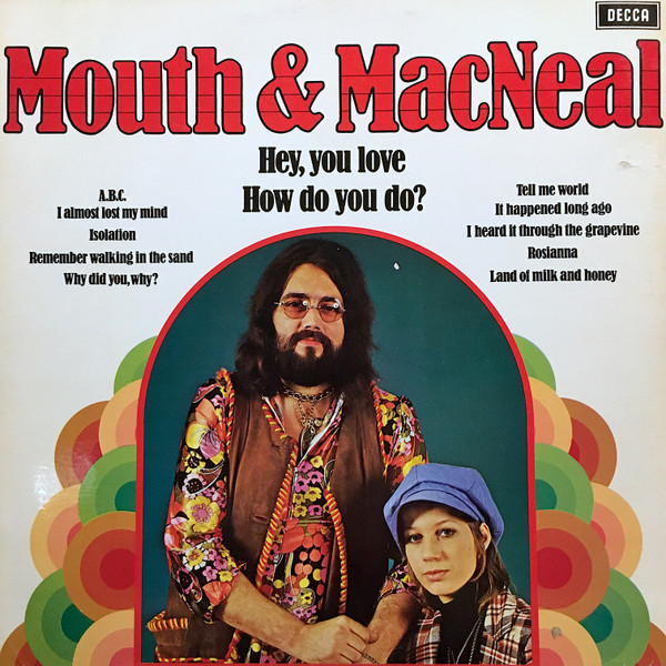 mouth & macneal