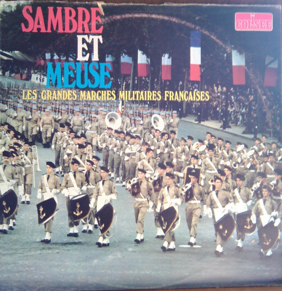 sambre et meuse les grandes marches militaires francaises