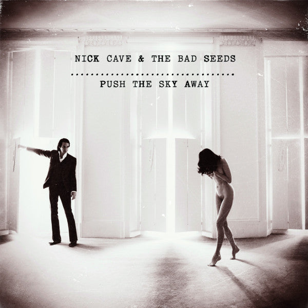 push the sky away (lp)