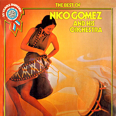 the best of nico gomez and his orchestra