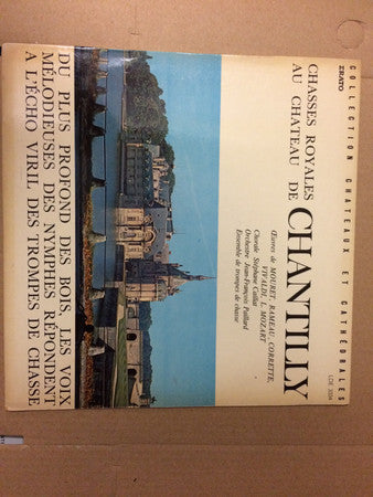 chasses royales au chateau de chantilly