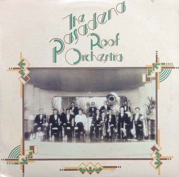 the pasadena roof orchestra