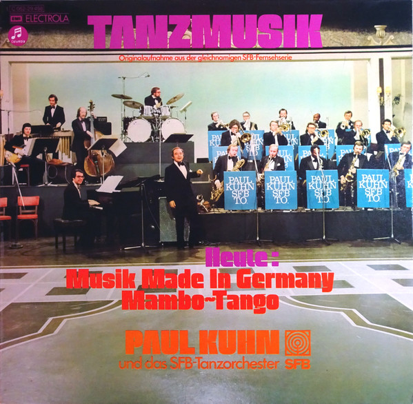 tanzmusik heute: musik made in germany & mambo-tango
