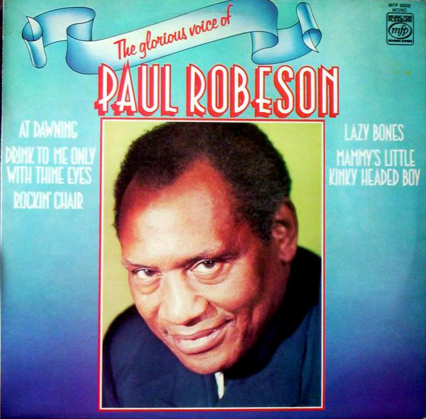 the glorious voice of paul robeson