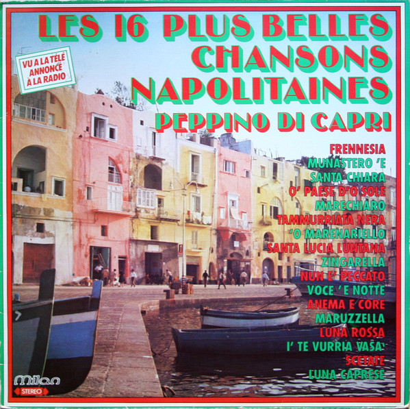 les 16 plus belles chansons napolitaines