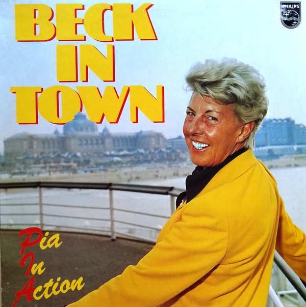 beck in town – pia in action
